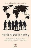 Yeni Soguk Savas - Hüseyin Korkmaz