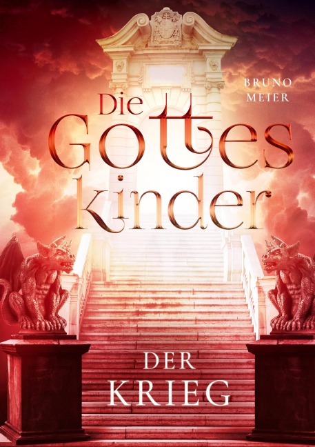 Die Gotteskinder - Bruno Meier