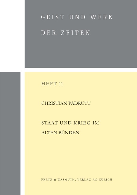 Staat und Krieg im alten Bünden - Christian Padrutt