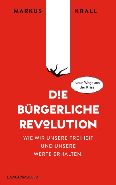 Die Bürgerliche Revolution - Markus Krall