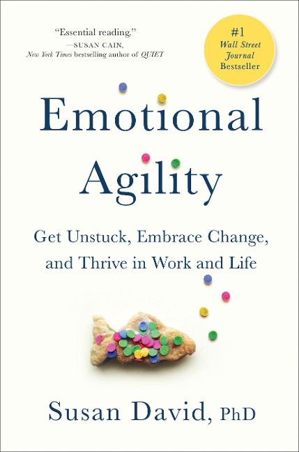 Emotional Agility - Susan David