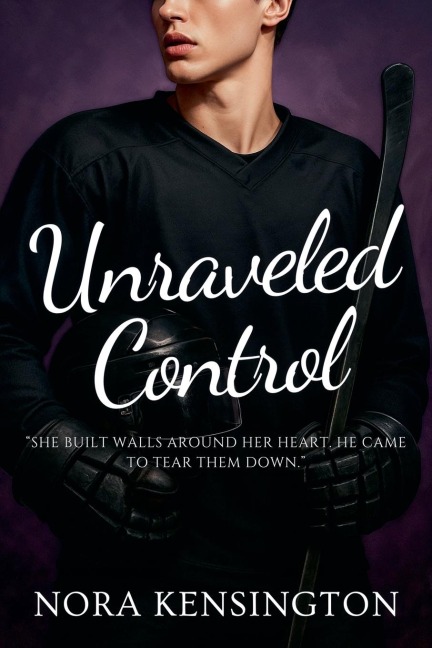 Unraveled Control - Nora Kensington