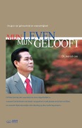 Cover-Bild zum Titel 'Mijn Leven, Mijn Geloof Ⅰ: My Life, My Faith Ⅰ (Dutch Edition)' von 'Lee Jaerock'