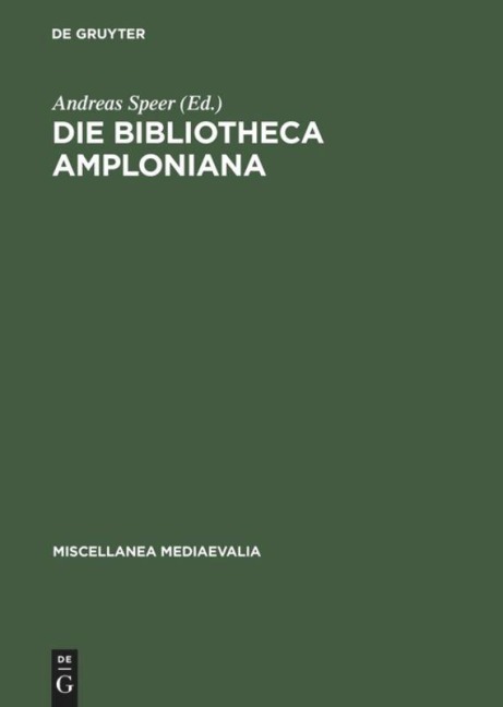 Die Bibliotheca Amploniana - 
