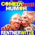 Comedy Witze Humor - Rentnerwitze Xxxl - der Spassdigga, der Spassdigga