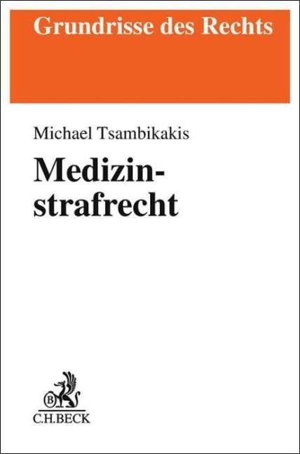 Medizinstrafrecht - Michael Tsambikakis