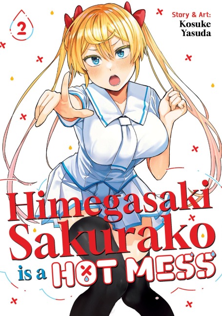 Himegasaki Sakurako Is a Hot Mess Vol. 2 - Kosuke Yasuda