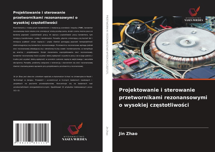 Projektowanie i sterowanie przetwornikami rezonansowymi o wysokiej cz¿stotliwo¿ci - Jin Zhao