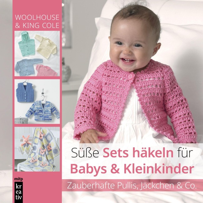 Süße Sets häkeln für Babys & Kleinkinder - 