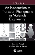Cover-Bild zum Titel 'An Introduction to Transport Phenomena in Materials Engineering' von 'David R. Gaskell, Matthew John M. Krane'