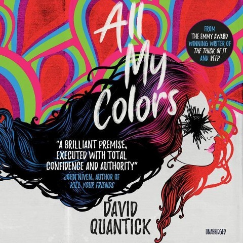 All My Colors - David Quantick