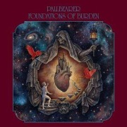 Cover-Bild zum Titel 'Foundations of Burden (2025 Redux)' von 'Pallbearer'