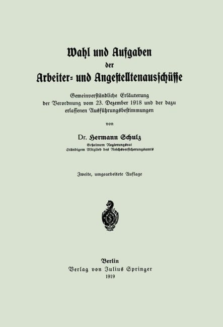 Wahl und Aufgaben der Arbeiter- und Angestelltenausschüsse - Hermann Schulz