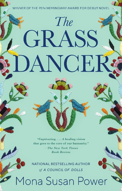 The Grass Dancer - Mona Susan Power