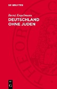 Cover-Bild zum Titel 'Deutschland ohne Juden' von 'Bernt Engelmann'