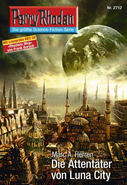 Perry Rhodan 2712: Die Attentäter von Luna City - Marc A. Herren