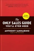Cover-Bild zum Titel 'The Only Sales Guide You'll Ever Need' von 'Anthony Iannarino'