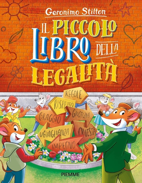 Il piccolo libro della legalità - Geronimo Stilton
