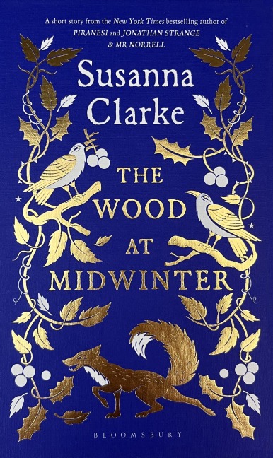 The Wood at Midwinter - Susanna Clarke
