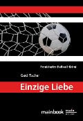 Cover-Bild zum Titel 'Einzige Liebe' von 'Gerd Fischer'