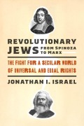Cover-Bild zum Titel 'Revolutionary Jews from Spinoza to Marx' von 'Jonathan I Israel'