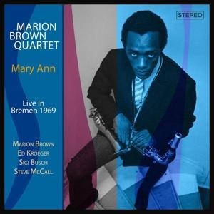 Mary Ann (Live In Bremen 1969) - Marion Quartet Brown