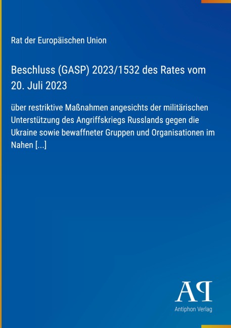 Beschluss (GASP) 2023/1532 des Rates vom 20. Juli 2023 - Rat der Europäischen Union