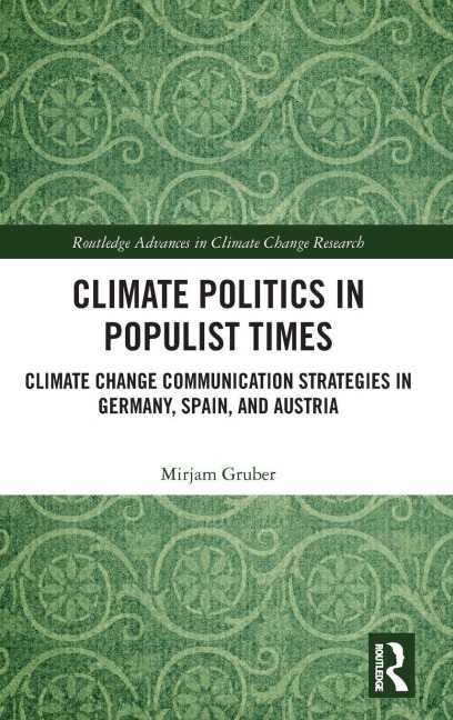 Climate Politics in Populist Times - Mirjam Gruber
