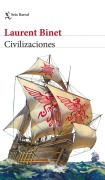 Cover-Bild zum Titel 'Civilizaciones' von 'Adolfo García Ortega, Laurent Binet'