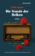 Cover-Bild zum Titel 'Die Stunde der Nelken' von 'Lídia Jorge'