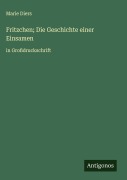 Cover-Bild zum Titel 'Fritzchen; Die Geschichte einer Einsamen' von 'Marie Diers'