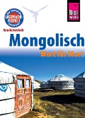 Reise Know-How Sprachführer Mongolisch - Wort für Wort - Arno Günther