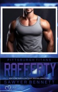 Cover-Bild zum Titel 'Rafferty (Pittsburgh Titans Team Teil 15)' von 'Sawyer Bennett'