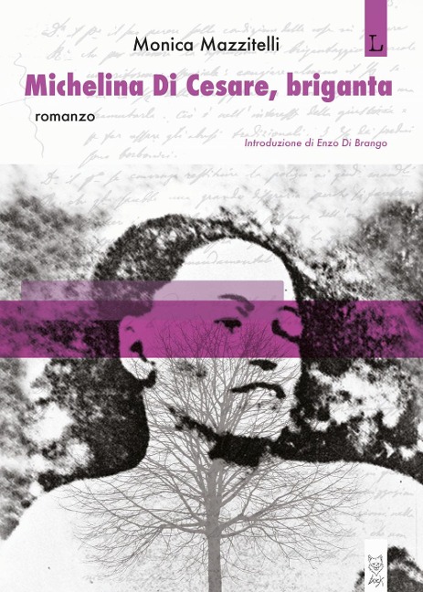 Michelina Di Cesare, briganta - Monica Mazzitelli