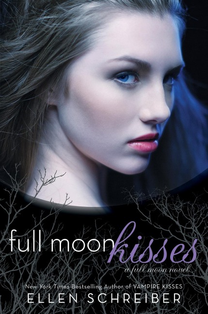 Full Moon Kisses - Ellen Schreiber