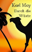 Cover-Bild zum Titel 'Durch die Wüste' von 'Karl May'