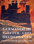 Cover-Bild zum Titel 'Germanische Götter- und Heldensagen' von 'Felix Dahn, Therese Dahn'