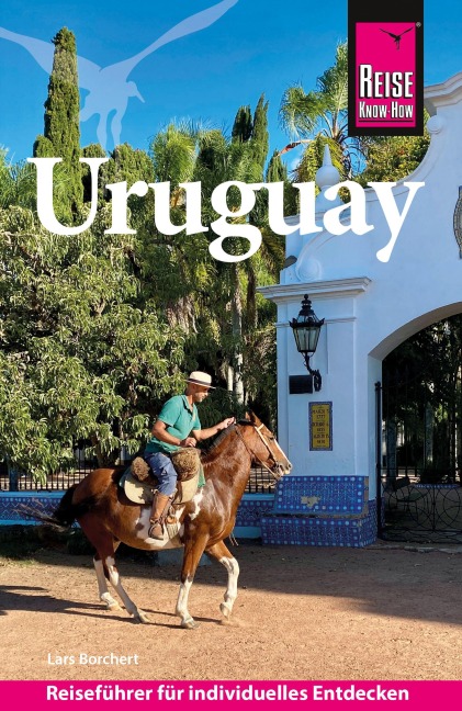 Reise Know-How Reiseführer Uruguay - Lars Borchert