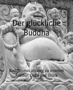 Cover-Bild zum Titel 'Der glückliche Buddha' von 'Nils Horn'