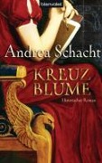 Cover-Bild zum Titel 'Kreuzblume' von 'Andrea Schacht'