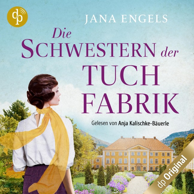 Die Schwestern der Tuchfabrik - Jana Engels