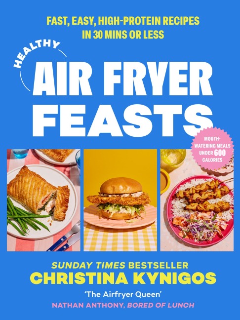 Healthy Air Fryer Feasts - Christina Kynigos