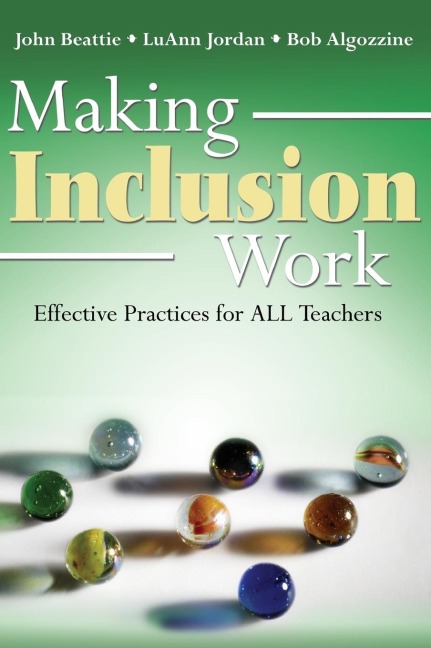 Making Inclusion Work - John Beattie, Luann Jordan, Bob Algozzine