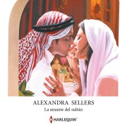 Cover-Bild zum Titel 'La amante del sultán' von 'Alexandra Sellers'