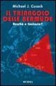 Il triangolo delle Bermude. Realtà o fantasia? - Michael J. Cusack