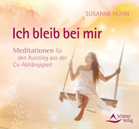 Ich bleib bei mir - Susanne Hühn