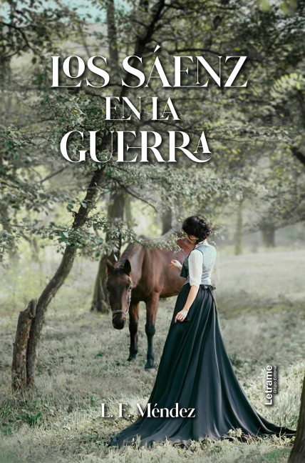 Los Sáenz en la guerra - L. F. Méndez