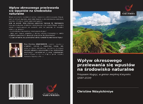 Wp¿yw okresowego przelewania si¿ wpustów na ¿rodowisko naturalne - Christine Ndayishimiye