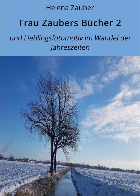 Frau Zaubers Bücher 2 - Helena Zauber