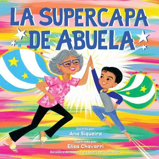 La Supercapa de Abuela - Ana Siqueira
